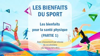 LES BIENFAITS DU SPORT Partie 1 la santé [upl. by Cohbath698]