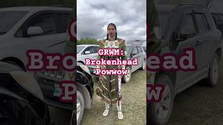 GRWM Brokenhead Powwow 🪶✨ native indigenous jingledress dance [upl. by Donia6]