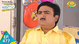 Taarak Mehta Ka Ooltah Chashmah  Episode 477  Full Episode [upl. by Imalda]