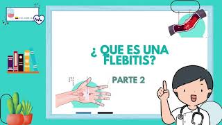 YOUTUBE FLEBITIS PARTE 2 [upl. by Vickie]