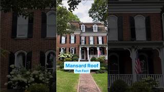 Mansard Roof Fun Fact [upl. by Ziul443]