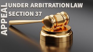 Appeal Provisions Under Arbitration and Conciliation Act 1996 [upl. by Liew]