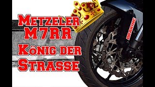 Metzeler M7RR Sportec Reifentest  König der Straße Review [upl. by Webster]