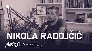 Podcast 040 Nikola Radojčić DechkoTzar [upl. by Riti992]