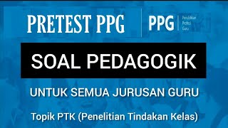 SOAL PEDAGOGIK PRETEST PPG SELEKSI AKADEMIK PPG TERBARU [upl. by Raffarty]