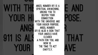 Angel Number 911 amp The Meaning [upl. by Ahsiadal329]