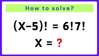 A Nice Math Olympiad Factorial Problem  Can you solve this  If x5  67 find x [upl. by Zelma]