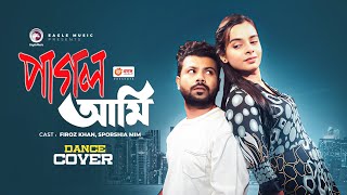 Pagol Ami  Ankur Mahamud Feat Alvi Rujan  Bangla Song  Official Dance Video [upl. by Suoivatnod]