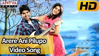 Arere Ani Pilupo Song  Kotha Janta Video Songs  Allu Sirish Regina Cassandra [upl. by Mallis]