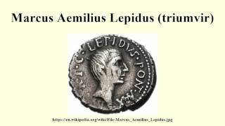 Marcus Aemilius Lepidus triumvir [upl. by Hayne]