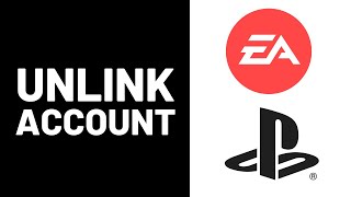 How to Unlink Playstation Account from EA [upl. by Conant]