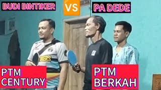 PA DEDE PTM BERKAH 🆚 BUDI BINTIKER PTM CENTURY [upl. by Anawqahs]