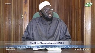 Bidayatoul Moutafaqqih12 du 130218  Le livre de la Prière  Partie 02  Dr M Ahmad LÔ HA [upl. by Shute]