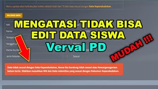 cara mengatasi tidak bisa edit data siswa di vervalPd [upl. by Artsa]