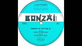 Phrenetic System III • Concrete Box 1993 [upl. by Lilhak9]