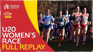 U20 Womens Race  FULL REPLAY  SPAR European Cross Country Championships Piemonte 2022 [upl. by Oitaroh]