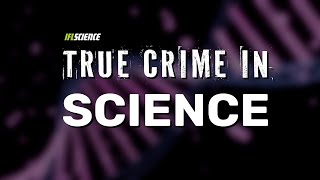 True Crime in Science  Trailer [upl. by Einwat836]