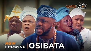 Osibata Latest Yoruba Movie Drama 2023 Odunlade Adekola Peju Ogunmola Feranmi Oyalowo Tosin Temi [upl. by Bikales515]