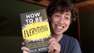 How to Be Everything  A Sneak Peek [upl. by Monson]