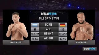 Maher Ayada vs Javier Maciel  FULL FIGHT  Dream Boxing Berlin [upl. by Pineda]