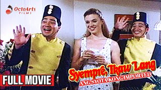 SIYEMPRE IKAW LANG 1994  Full Movie  Anjo Yllana Michelle Van Eimeren Michael V [upl. by Nagap]