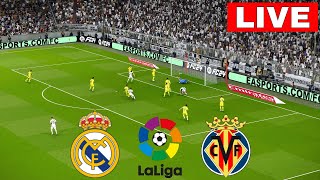 🔴LIVE REAL MADRID vs VILLARREAL I LALIGA 202425 MATCH  FULL STREAMING I LIVE NOW [upl. by Ingles]