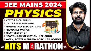 Complete PHYSICS in 1 Shot  JEE Main 2024  Dropper AITS [upl. by Waynant234]