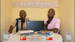 DrivingConversations Episode 10  Atomic Habits  Build Good Habits amp Break Bad Ones [upl. by Arebma]