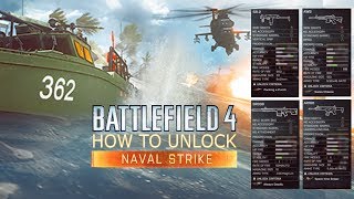 Unlock ALL BF4 Naval Strike Weapons  SR338 AWS AR160 SW40 amp SR2 Battlefield 4 News [upl. by Ocsic]