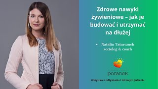 Zdrowe nawyki żywieniowe – jak je budować i utrzymać na dłużej [upl. by Bortman727]