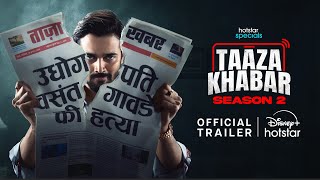 Taaza Khabar  Season 2  Official Trailer  Hotstar Specials  Sept 27  BB Ki Vines Productions [upl. by Nydroj]