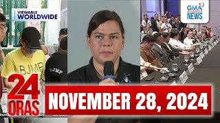 24 Oras Express November 28 2024 HD [upl. by Araiet]