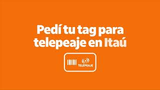 Tutorial  ¿Cómo pedir tu tag telepeaje en Itaú [upl. by Dragde790]