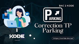 QT 🔥 PARKING Correction 🚗 Pratique Bac TN [upl. by Earley119]