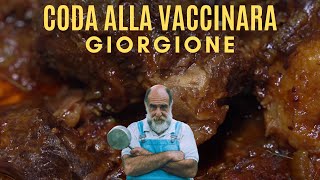 CODA ALLA VACCINARA  Le ricette di Giorgione [upl. by Ennahtur]