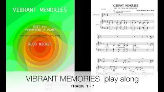 VIBRANT MEMORIES by Ruud Wiener play along Duet for vibraphone amp piano [upl. by Netsyrk]