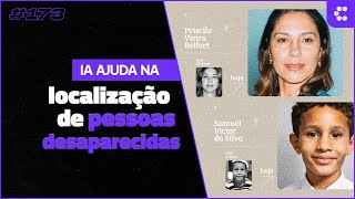 IA vai ajudar na localização de pessoas desaparecidas em campanha no Brasil Cortes Compilado [upl. by Akener]