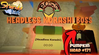 Headless Korashi Boss Location in Shindo Life [upl. by Leinnad]