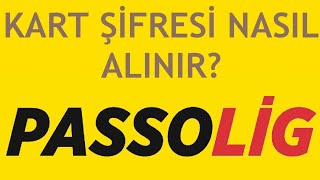 Passolig Kart Şifresi Nasıl Alınır [upl. by Nolan]