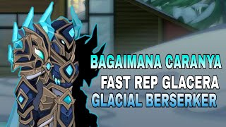 AQW Indonesia How to fast rep Glacera  Cara cepat farming rep Glacera [upl. by Lethia]