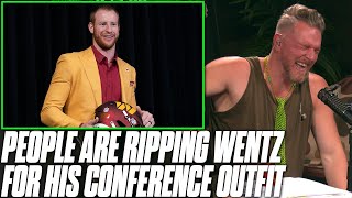 The Internet is RIPPING Carson Wentzs Commanders Press Conference Outfit  Pat McAfee Reacts [upl. by Drescher]