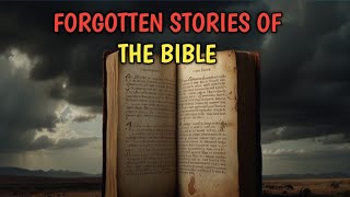 Lost Gospels and Apocryphal Texts Unveiling the Forgotten Stories  Bible Stories [upl. by Hayne558]