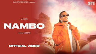 JAXK  NAMBO prod MEMAX  OFFICIAL MUSIC VIDEO  BANTAI RECORDS [upl. by Harman]