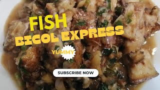 FISH BICOL EXPRESS CREAMY AND TASTY BICOL EXPRESS BOY DUBAI CHANNEL [upl. by Moira207]