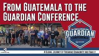 From Guatemala to the Guardian Conference A Global Journey of Firearms Community and Family [upl. by Arimas60]