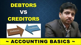 Difference between Debtors and Creditors in hindi  Debtors Vs Creditors  Accounting Terms  TAC [upl. by Dino]