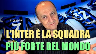 L’INTER è la squadra PIÙ FORTE DEL MONDO… come volevasi dimostrare [upl. by Mariko]