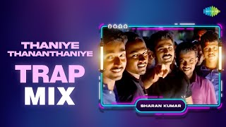 Thaniye Thananthaniye  Trap Mix  AR Rahman  Arjun Meena Jyothika  Sharan kumar [upl. by Nodarse]