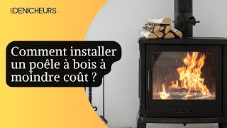 🪵🔥Comment installer un poêle à bois à moindre coût  💸 [upl. by Matti]