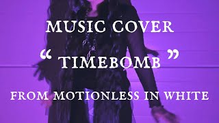 Vocal cover Timebomb  Motionless in White [upl. by Abramo]